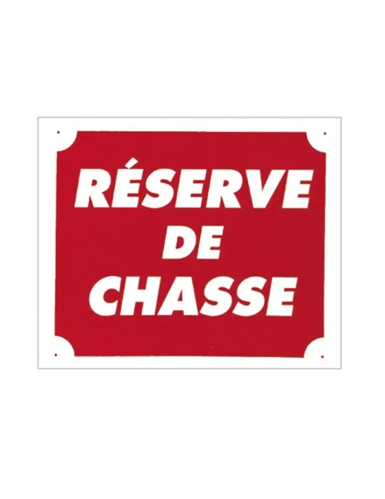 Panneau réserve de chasse