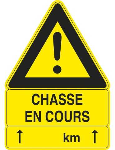 Panneau Chasse en cours jaune.