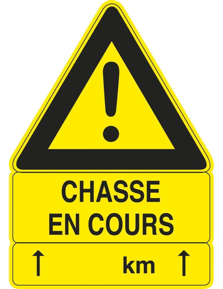 Panneau Chasse en cours jaune.