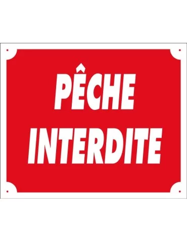 Panneau Pêche interdite en alu Januel - Natusport