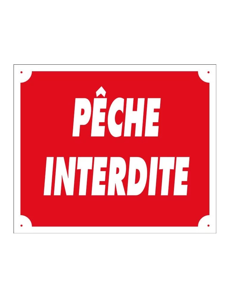 Panneau Pêche interdite en alu Januel - Natusport