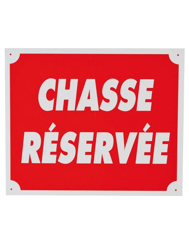 Panneau chasse réservée rouge en aluminium Januel - Natusport