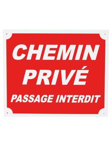 Panneau chemin privé passage interdit en alu rouge Januel - Natusport