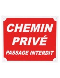 Panneau chemin privé passage interdit en alu rouge Januel - Natusport