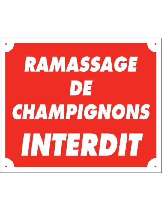 Panneau ramassage de champignons interdit en polypropylène - Natusport