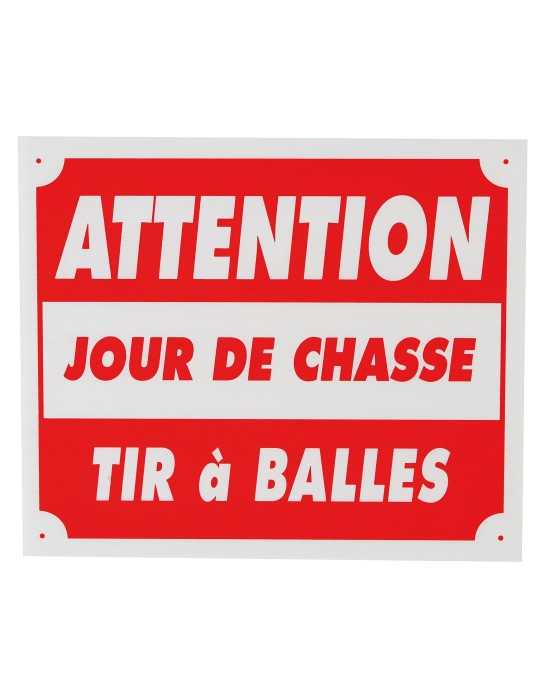 Panneau attention jour de chasse tir à balles polypropylène Natusport