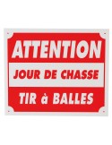 Panneau attention jour de chasse tir à balles polypropylène Natusport