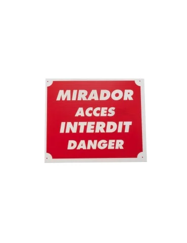 Panneau mirador accès interdit en polypropylène Januel - Natusport