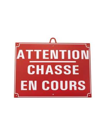 Panneau attention chasse en cours 28x20cm rouge Januel